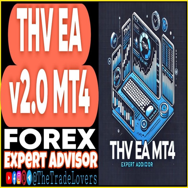 THV EA v2.0 MT4 (Works on Build 1431+) | Forex Robot | MT4 Expert Advisor - The Trade Lovers
