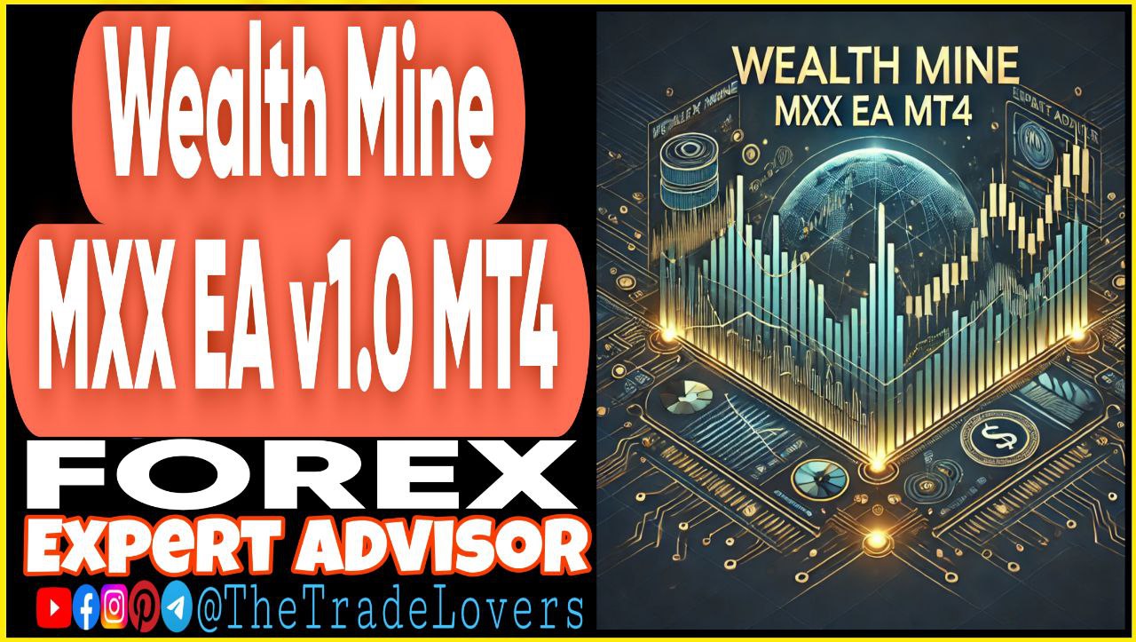 Wealth Mine MXX EA v1.0 MT4 (Works on Build 1431 ) | Forex Robot | MT4 Expert Advisor - Payhip