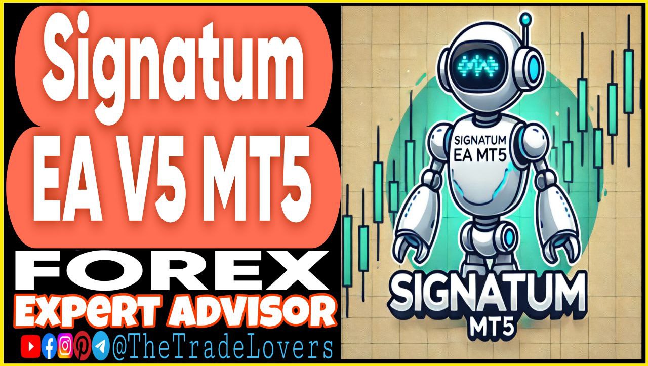 Signatum EA V5 MT5 (Works on Build 4695 ) | Forex Robot | MT5 Expert Advisor - Payhip