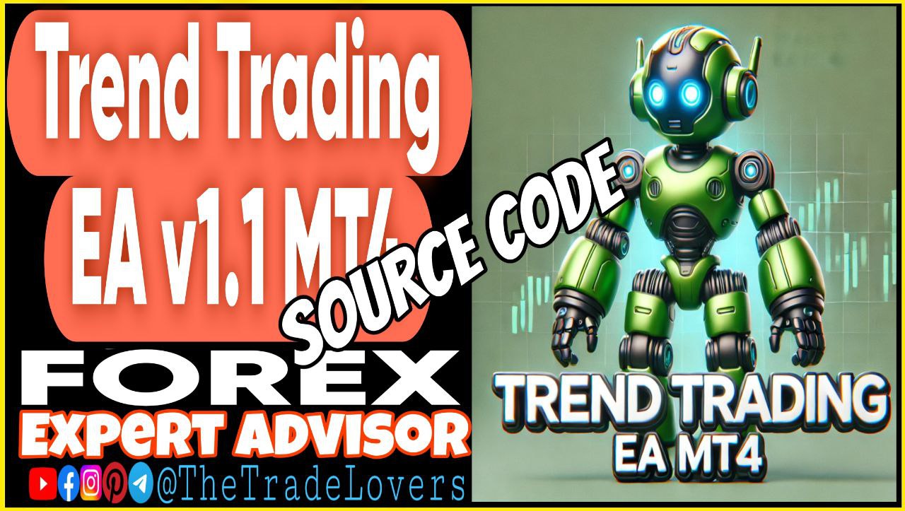 Trend Trading EA v1.1 Source Code MQ4 (Works on Build 1440 ) | Forex Robot | MT4 Expert Advisor - Payhip
