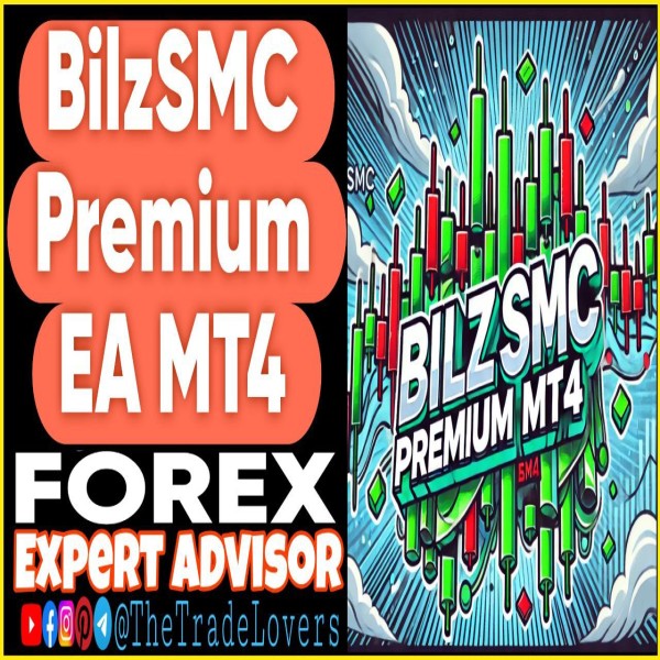 BilzSMC Premium EA MT4 + Presets (Works on Build 1431+) | Forex Robot | MT4 Expert Advisor - The Trade Lovers