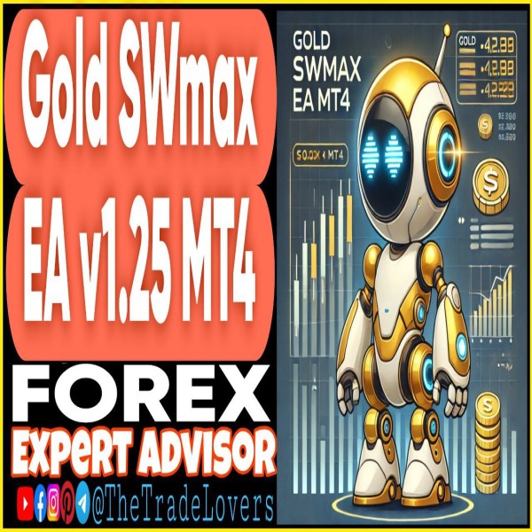 Gold SWmax EA v1.25 MT4 (Works on Build 1440+) | Forex Robot | MT4 Expert Advisor - The Trade Lovers