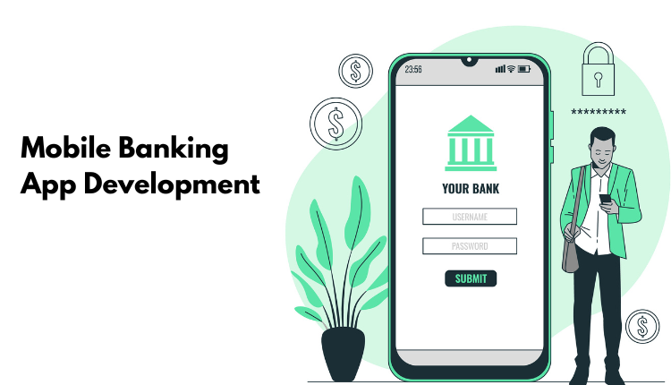 How to Develop a Mobile Banking App? : Costs & Trends