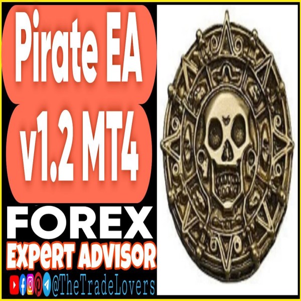 Pirate EA v1.2 MT4 (Works on Build 1440+) | Forex Robot | MT4 Expert Advisor - The Trade Lovers