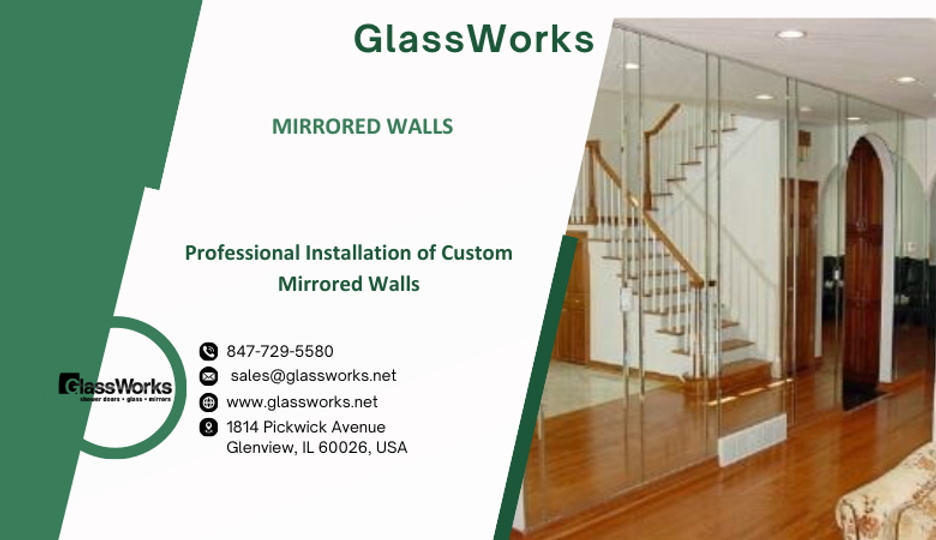 Professional Installation of Custom Mirrored Walls