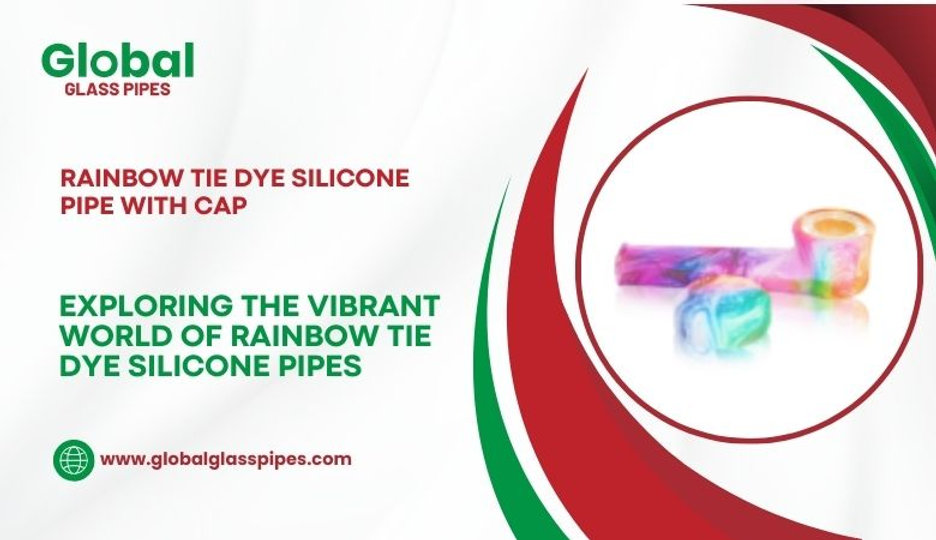 Exploring the Vibrant World of Rainbow Tie Dye Silicone Pipes