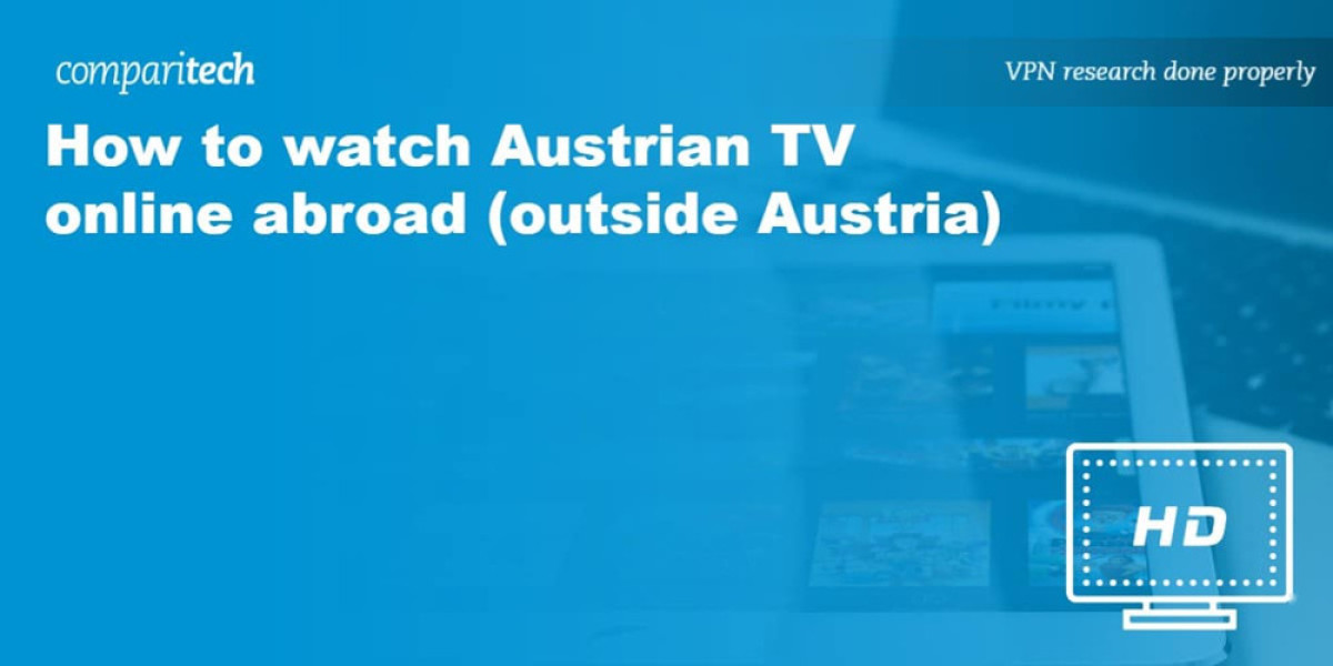 Streaming Austrian TV Abroad: Your VPN Guide