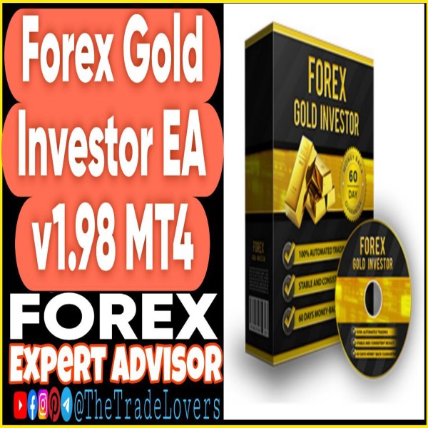 Forex GOLD Investor EA v1.98 MT4 + Presets (Works on Build 1440+) | Forex Robot | MT4 Expert Advisor - The Trade Lovers