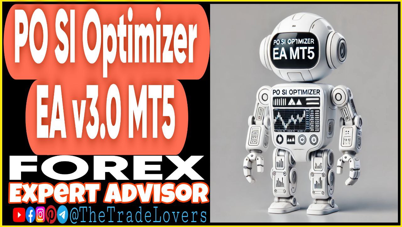 PO SI Optimizer EA v3.0 MT5 (Works on Build 4873 ) | Forex Robot | MT5 Expert Advisor - Payhip