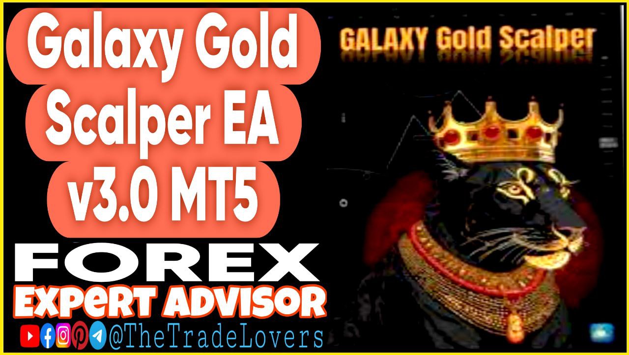 Galaxy Gold Scalper EA v3.0 MT5 Presets (Works on Build 4873 ) | Forex Robot | MT5 Expert Advisor - Payhip
