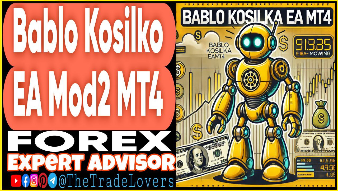 Bablo Kosilka EA Mod2 MT4 (Works on Build 1440 ) | Forex Robot | MT4 Expert Advisor - Payhip