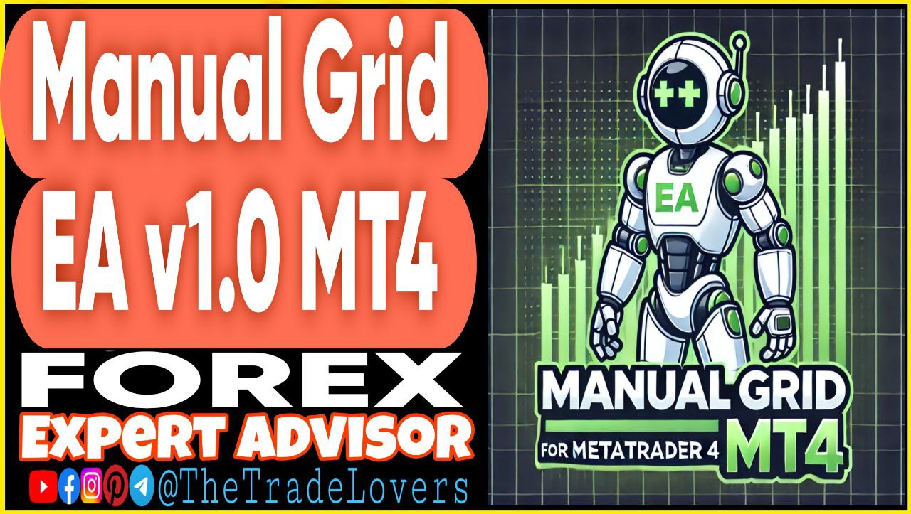 Manual Gird EA v1.0 MT4 (Works on Build 1440 ) | Forex Robot | MT4 Expert Advisor - Payhip