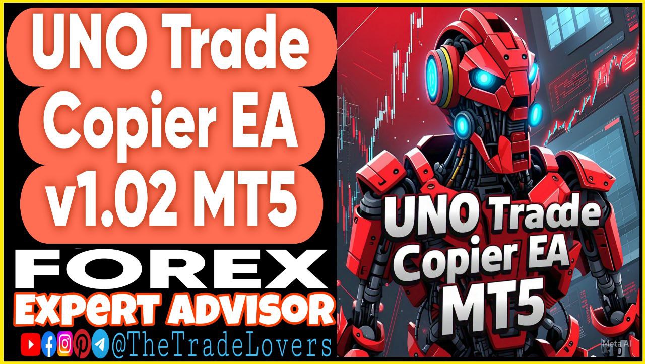 UNO Trade Copier EA v1.02 MT5 (Works on Build 4873 ) | Forex Robot | MT5 Expert Advisor - Payhip