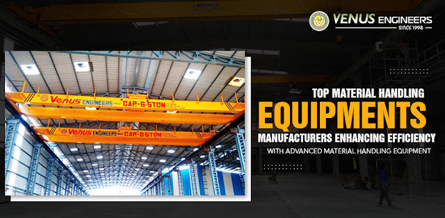 Top Material Handling Equipments Manufacturers: Enhancing Efficiency With Advanced Material Handling Equipment