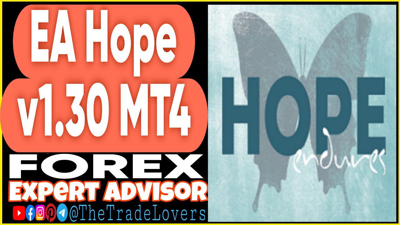 EA HOPE v1.30 MT4 Presets (Works on Build 1440 ) | Forex Robot | MT4 Expert Advisor - Payhip