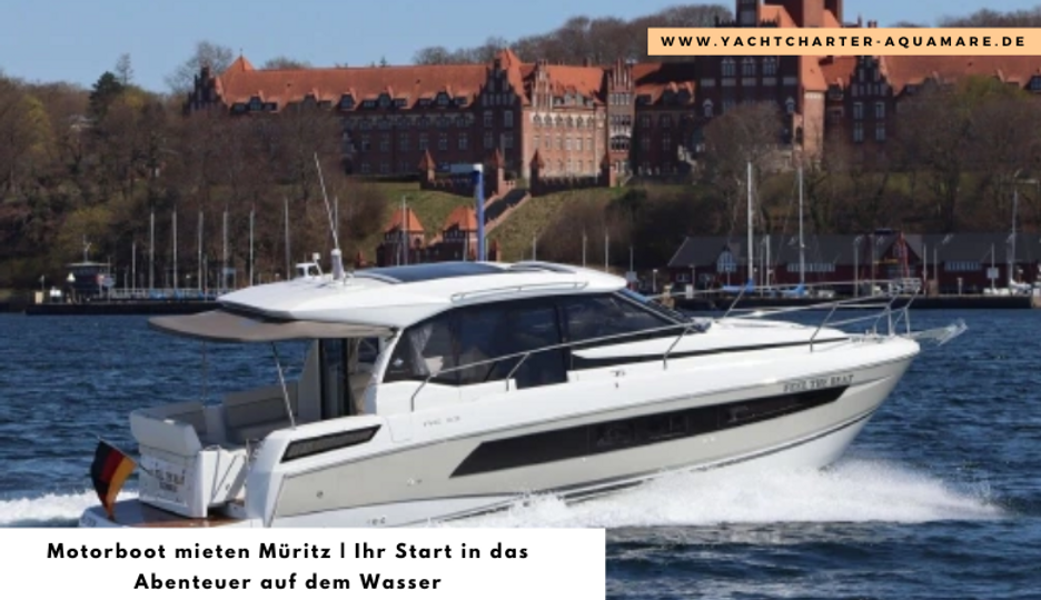 Motorboot mieten Müritz | Ihr Start in das Abenteuer auf dem Wasser