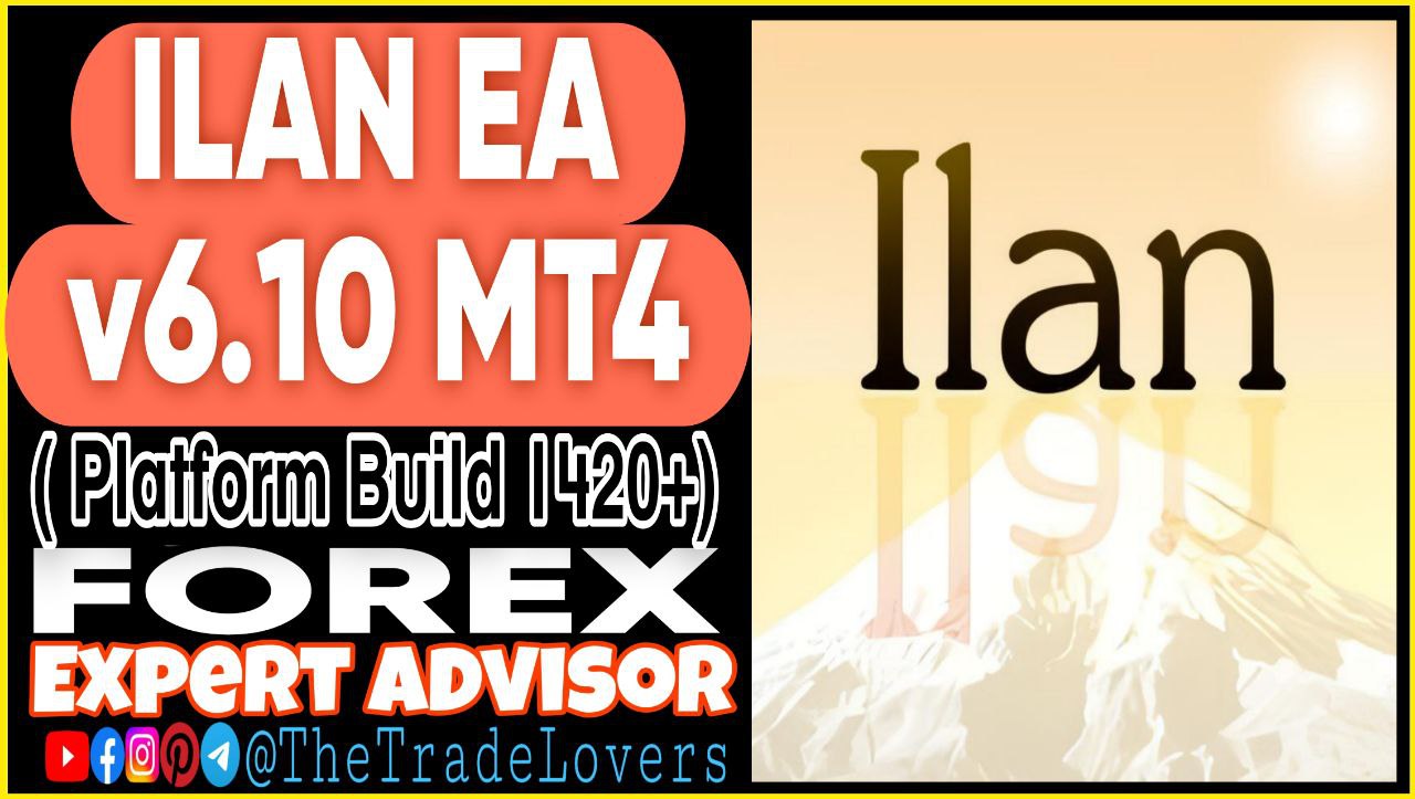 Ilan EA V6.10 MT4 (Works on Build 1421 ) | Forex Robot | MT4 Expert Advisor - Payhip