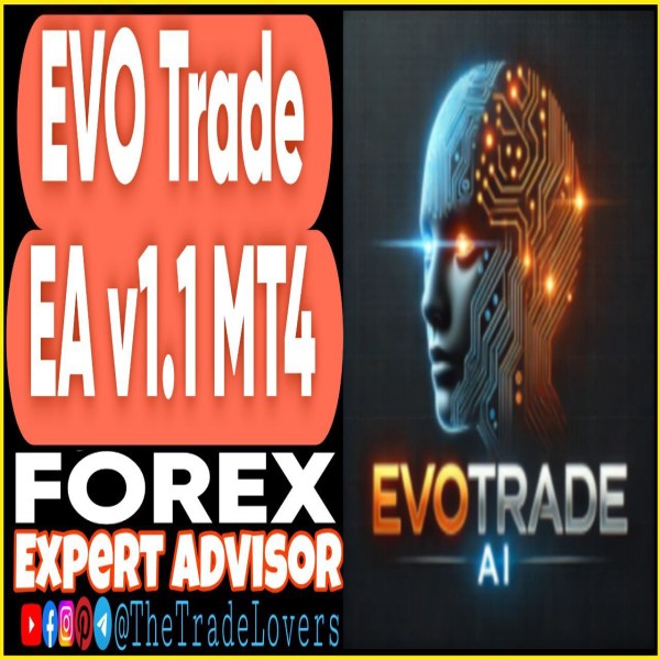 EvoTrade EA v1.1 MT4 (Works on Build 1440+) | Forex Robot | MT4 Expert Advisor - The Trade Lovers