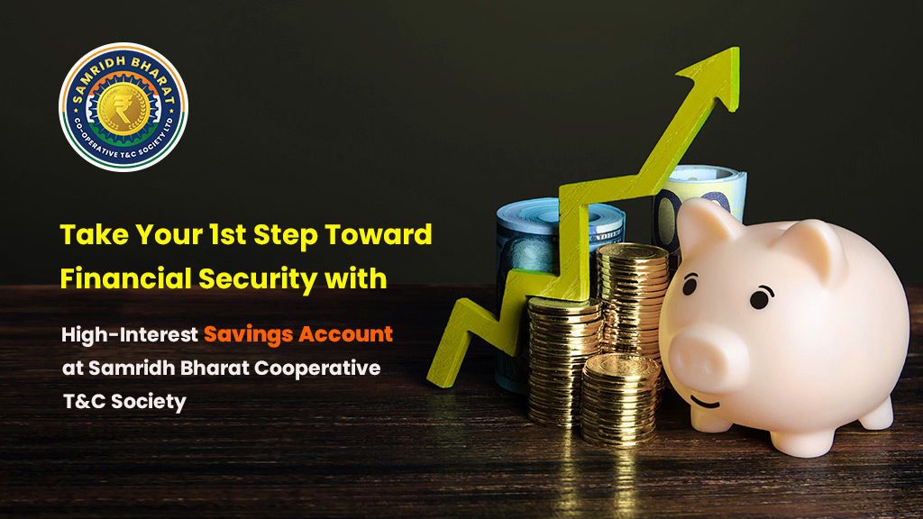 Get Higher Saving Account Interest Rates at Samridh Bharat