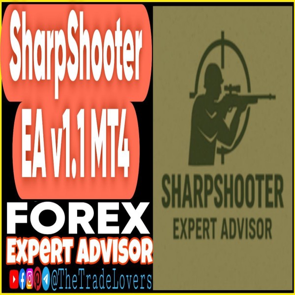 Sharpshooter EA v1.1 MT4 (Works on Build 1440+) | Forex Robot | MT4 Expert Advisor - The Trade Lovers