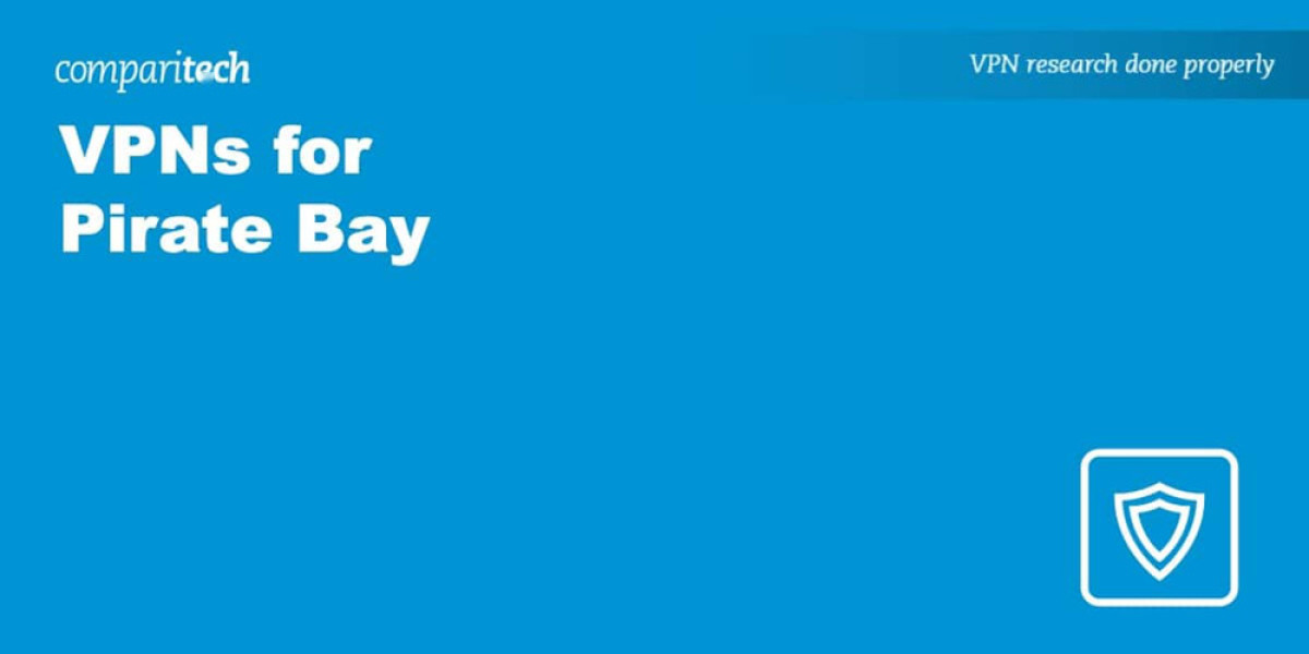 VPNs for Safe Torrenting - Top Picks for Pirate Bay