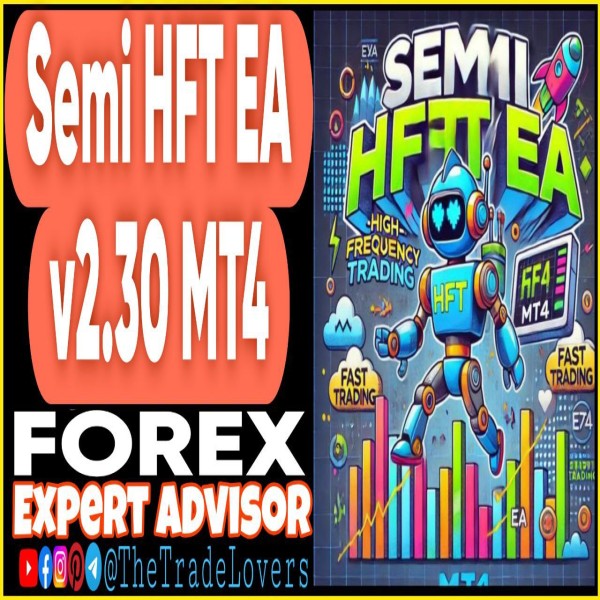 SEMI HFT EA v2.30 MT4 + Presets (Works on Build 1440+) | Forex Robot | MT4 Expert Advisor - The Trade Lovers