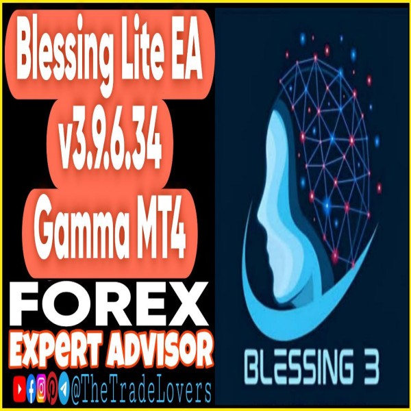 Blessing Lite EA v3.9.6.34 Gamma MT4 (Works on Build 1440+) | Forex Robot | MT4 Expert Advisor - The Trade Lovers