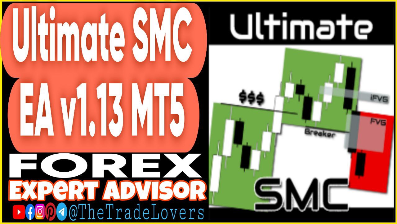 Ultimate SMC EA v1.13 MT5 (Works on Build 4873 ) | Forex Robot | MT5 Expert Advisor - Payhip