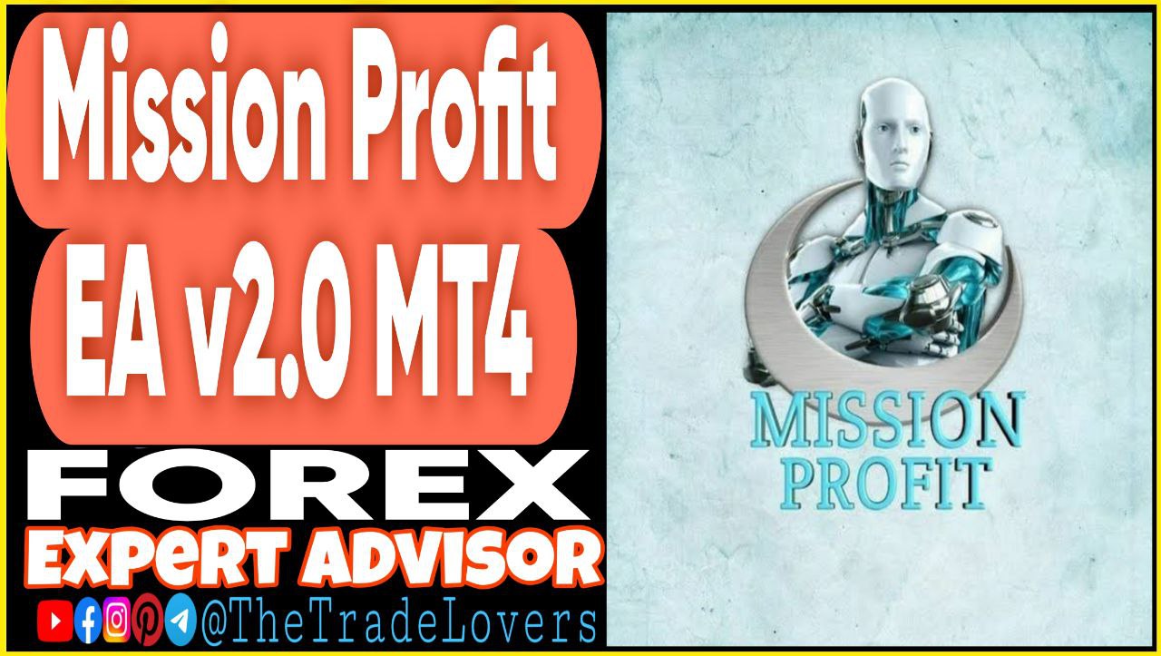 Mission Profit EA v2.0 MT4 Presets (Works on Build 1440 ) | Forex Robot | MT4 Expert Advisor - Payhip