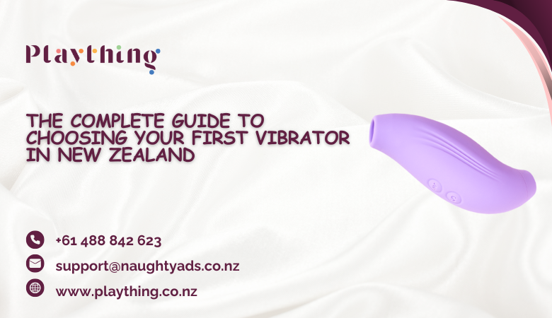 The Complete Guide to Choosing Your First Vibrator in New Zealand – Plaything