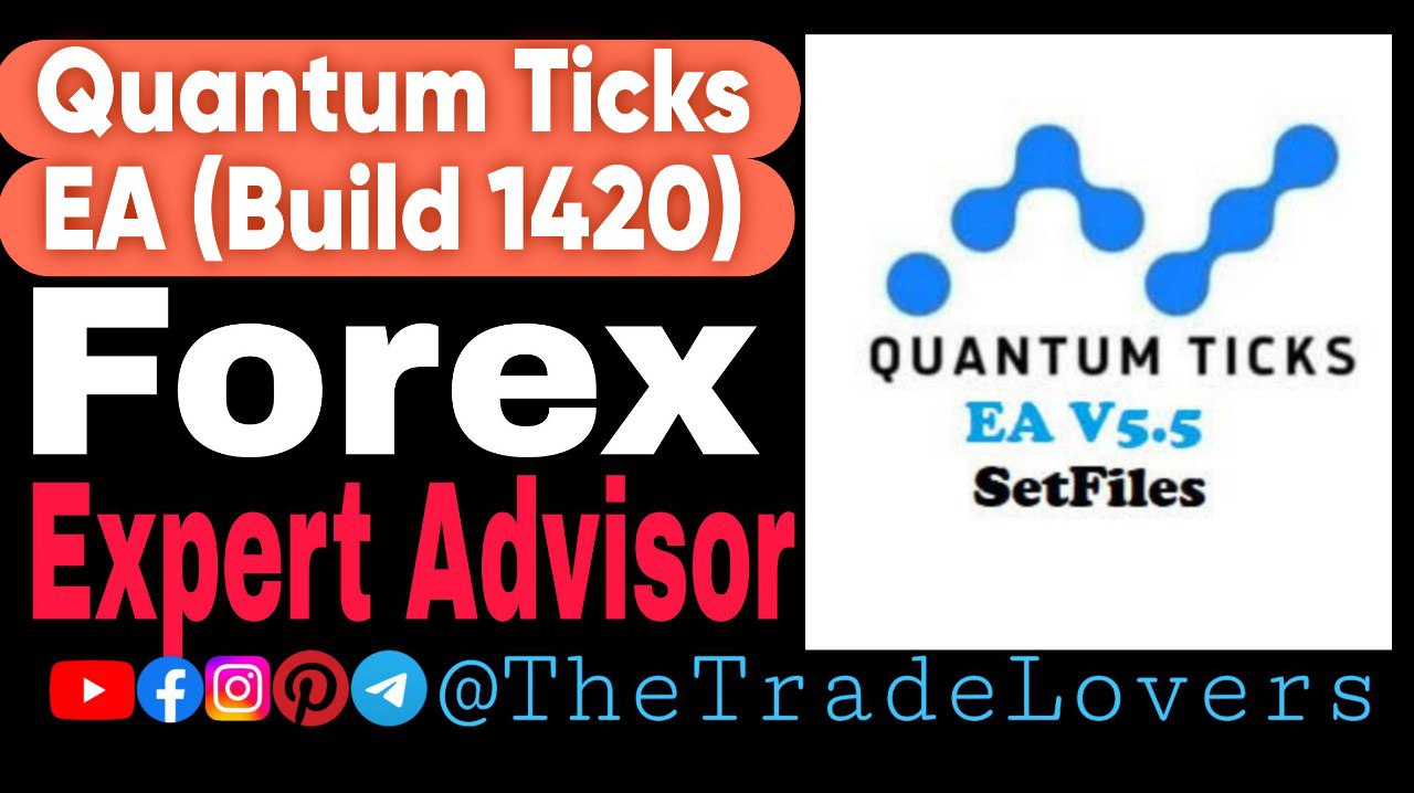 Quantum Ticks EA V5.5 MT4 With Sets (Platform Build 1420 ) | Forex Robot | MT4 Expert Advisor - Payhip