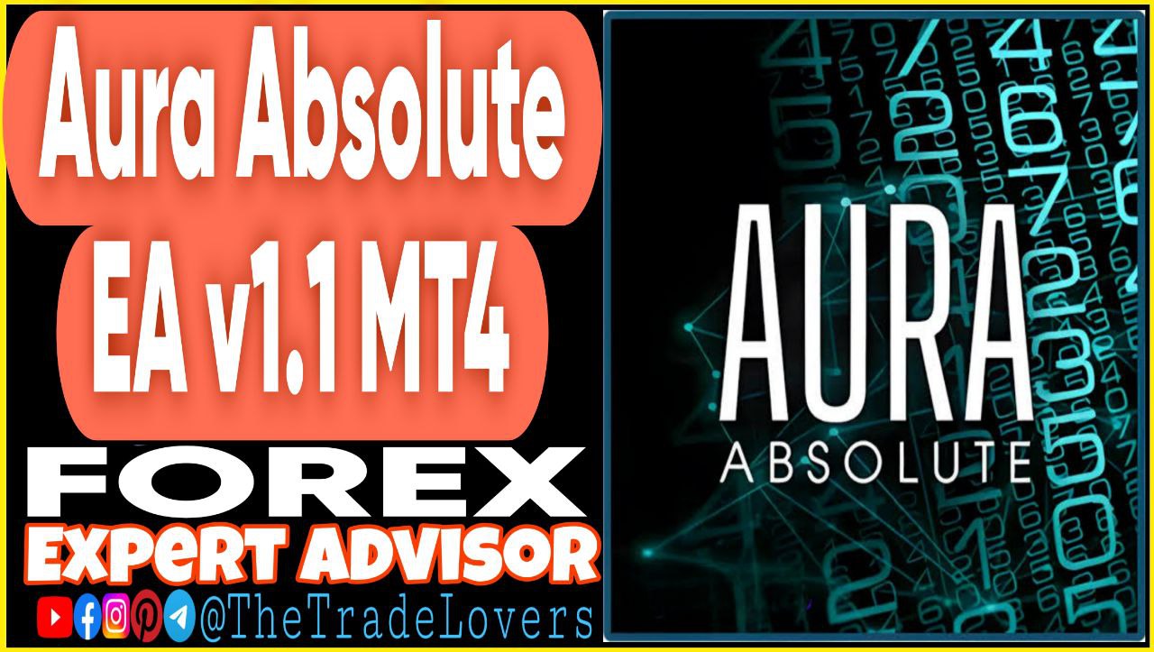 Aura Absolute EA v1.1 MT4 (Works on Build 1441 ) | Forex Robot | MT4 Expert Advisor - Payhip