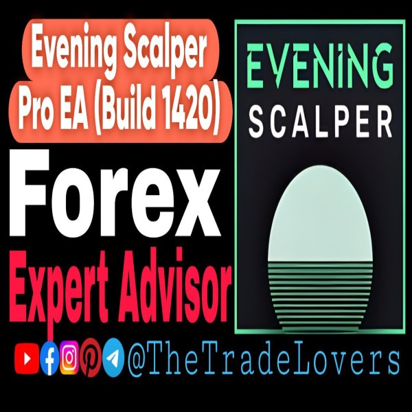 Evening Scalper Pro v2.29 EA MT4 with SetFiles (Platform Build 142+) | Forex Robot | MT4 Expert Advisor - The Trade Lovers