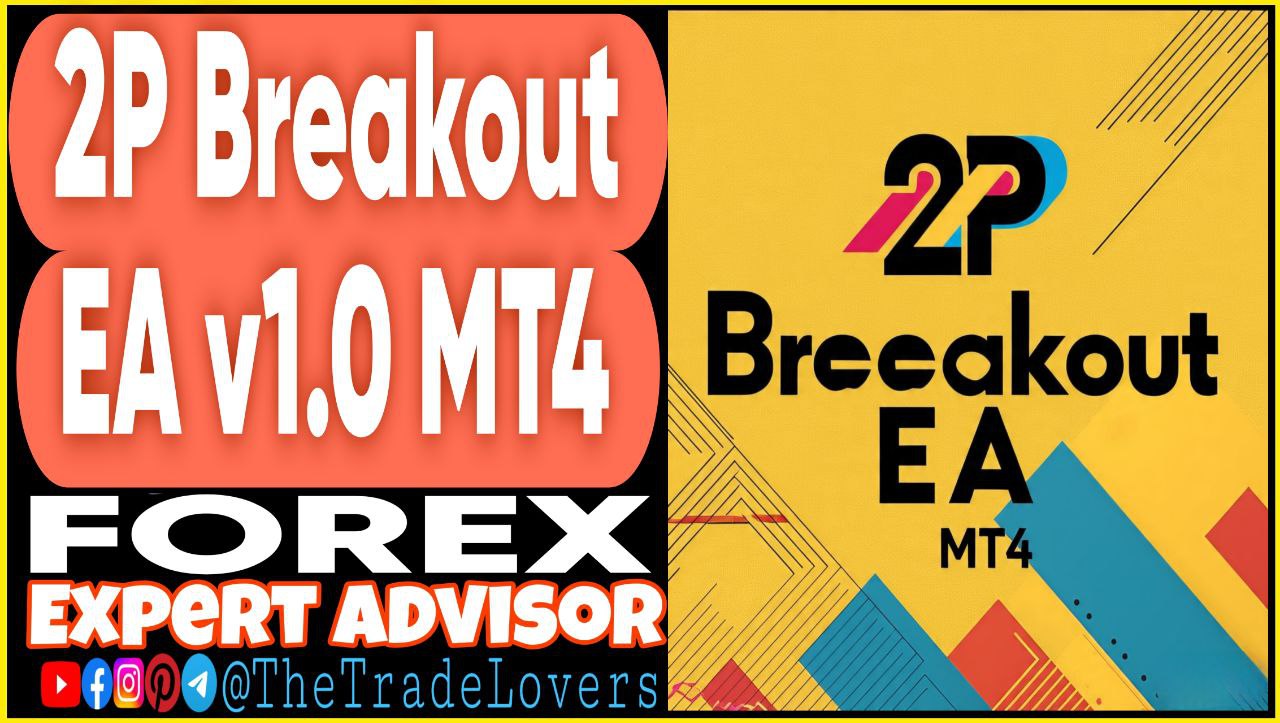 2P Breakout EA v1.0 MT4 (Works on Build 1441 ) | Forex Robot | MT4 Expert Advisor - Payhip