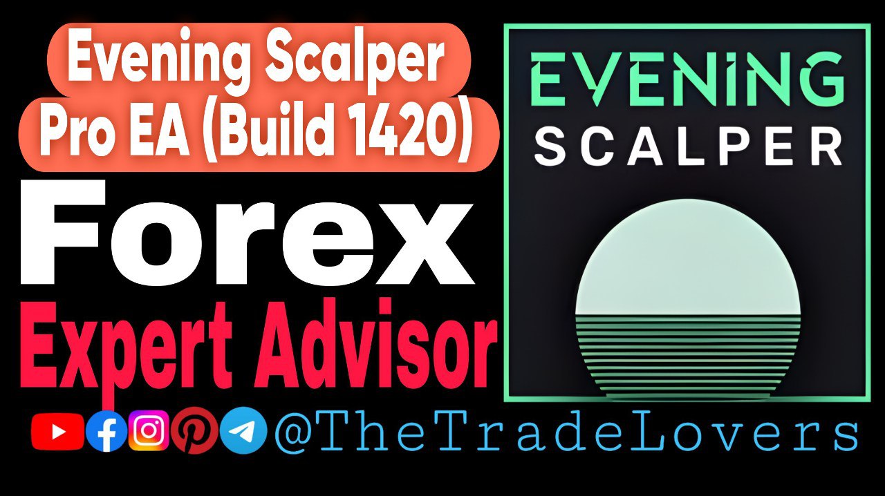 Evening Scalper Pro v2.29 EA MT4 with SetFiles (Platform Build 1420 ) | Forex Robot | MT4 Expert Advisor - Payhip