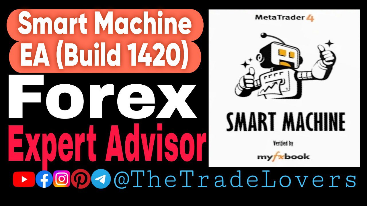 SMART MACHINE EA MT4 V3.4.9 (Working Build 1420) | Forex Robot | MT4 Expert Advisor - Payhip