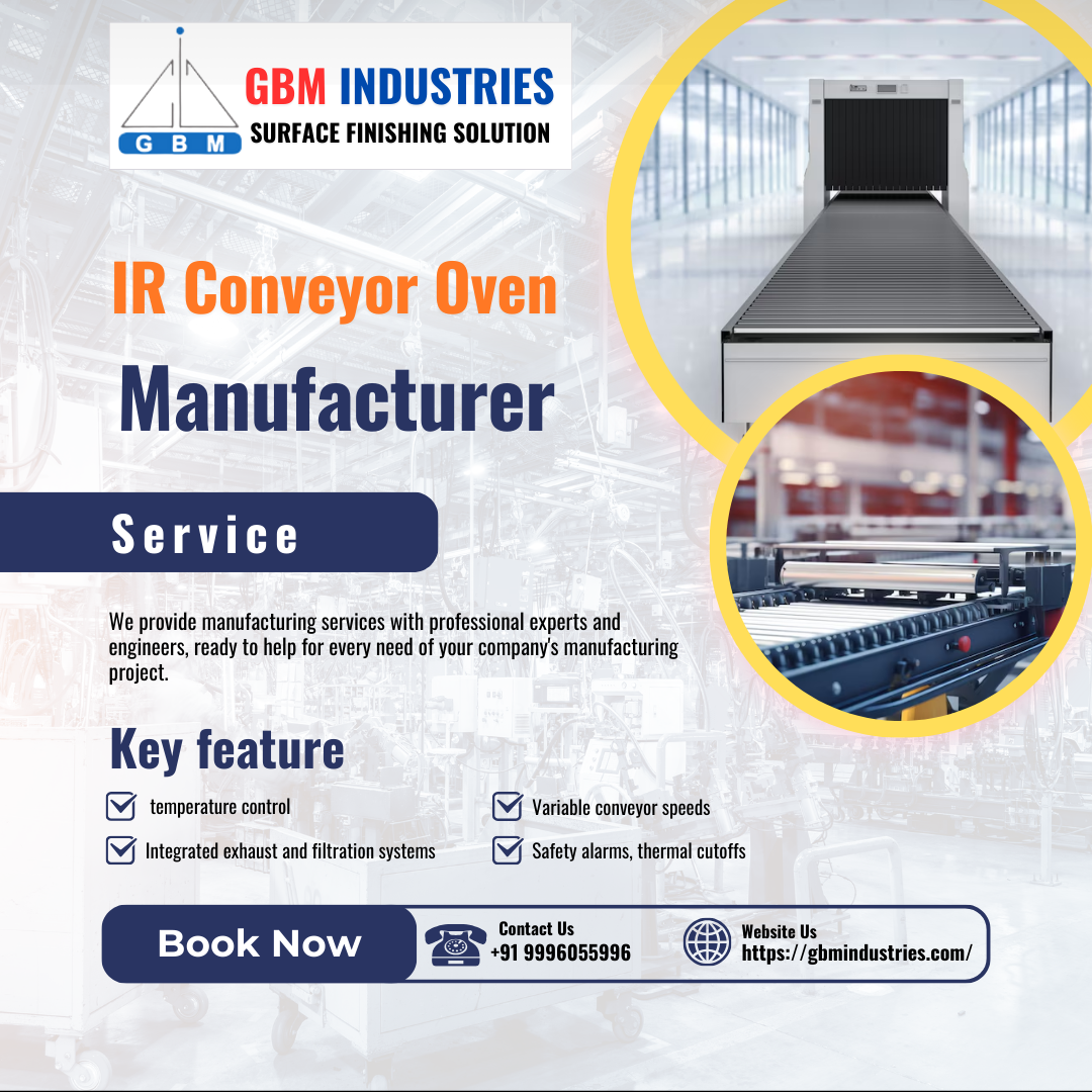 Top Indian Manufacturer of High-Performance IR Conveyor Oven | by Vikas Nayal | May, 2025 | Medium