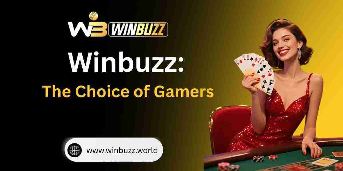 Why Gamers Everywhere Are Choosing Winbuzz: A New Era of Online Play