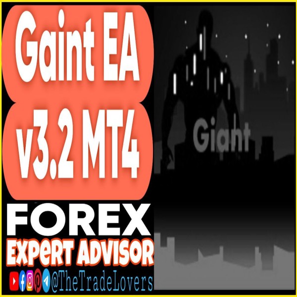 Gaint EA v3.2 MT4 (Works on Build 1441+) | Forex Robot | MT4 Expert Advisor - The Trade Lovers