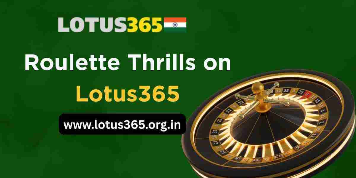 Spin the Excitement: Roulette’s Timeless Thrill Now on Lotus365