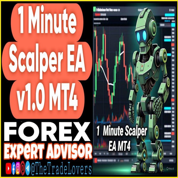 1 Minute Scalper v1.0 MT4 (Works on Build 1440+) | Forex Robot | MT4 Expert Advisor - The Trade Lovers
