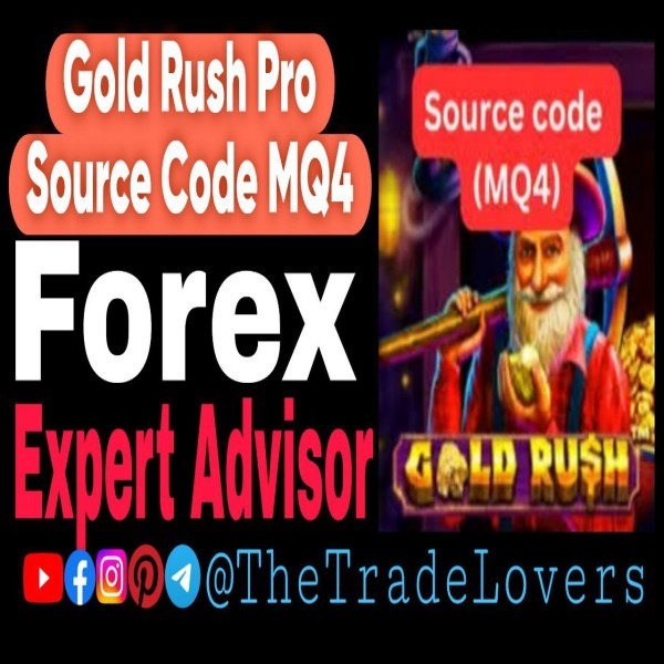 Gold Rush Pro MT4 Source Code MQ4 (Works on Build 1420) | Forex Robot | MT4 Expert Advisor - The Trade Lovers