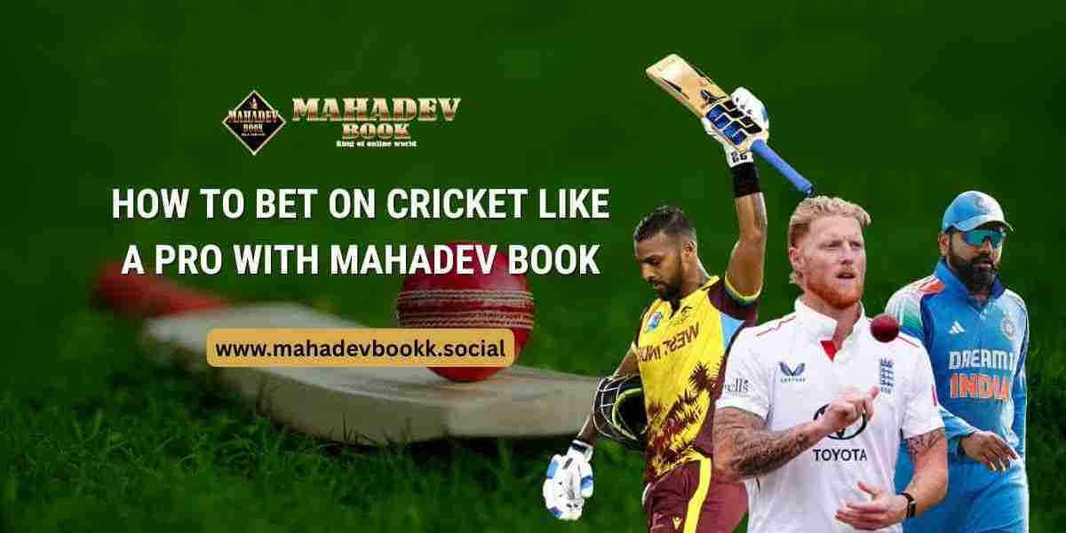 How to Bet on Cricket Like a Pro with Mahadev Book