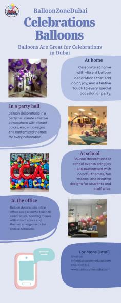 Balloon Zone Dubai brings vibrant balloon decorations for every celebr