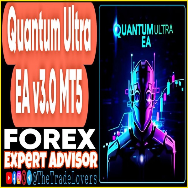 Quantum Ultra EA v3.0 MT5 + Presets (Works on Build 5120+) | Forex Robot | MT5 Expert Advisor - The Trade Lovers
