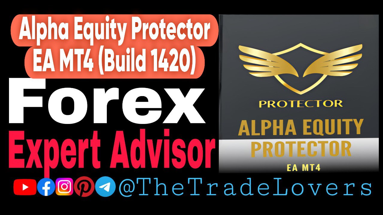 Alpha Equity Protector EA MT4 No DLL (Platform Build 1420) | Forex Robot | MT4 Expert Advisor - Payhip