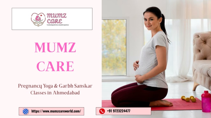 PPT - Pregnancy Yoga & Garbh Sanskar Classes in Ahmedabad   | MumzCare PowerPoint Presentation - ID:14141979