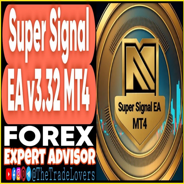 Super Signal EA v3.32 MT4 (Works on Build 1441+) | Forex Robot | MT4 Expert Advisor - The Trade Lovers