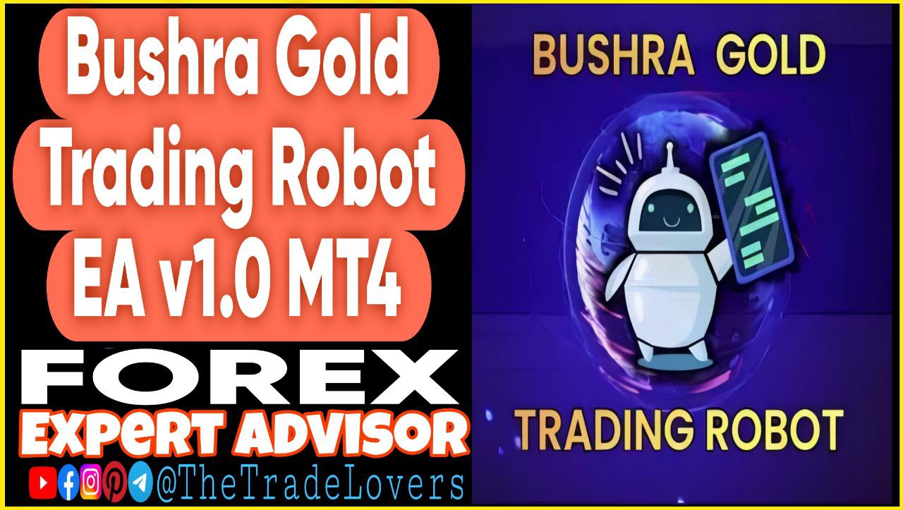Bushra Gold Trading Robot EA v1.0 MT4 Presets (Works on Build 1441 ) | Forex Robot | MT4 Expert Advisor - Payhip