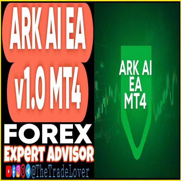 Ark AI EA v1.0 MT4 (Works on Build 1441+) | Forex Robot | MT4 Expert Advisor - The Trade Lovers